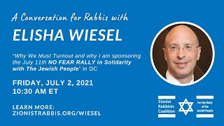 A Conversation for Rabbis with Elisha Wiesel about the DC Rally in Solidarity w/the Jewish People