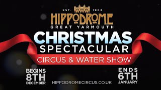 Hippodrome Circus Christmas Spectacular 2018