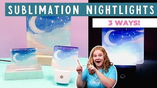 How to Make Sublimation Nightlights with Custom Designs