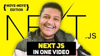 Next JS Full Course in 50 Minutes | Moye-Moye Edition | DROP 1