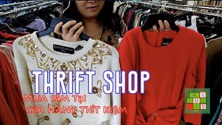 Thrift Shop | Mua sắm tại cửa hàng tiết kiệm -  #227