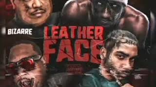 Bizarre - Leatherface Ft. Hopsin, King Gordy, Lazarus