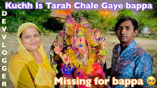 Kuchh is Tarah chale gaye bappa | missing for bappa | wait for next year |