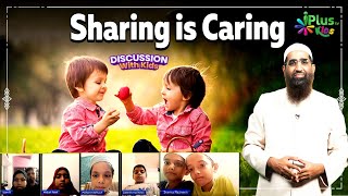 Sharing is Caring by Zaid Patel iPlus TV Kids