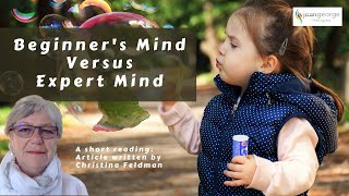 Beginner's Mind versus Expert Mind