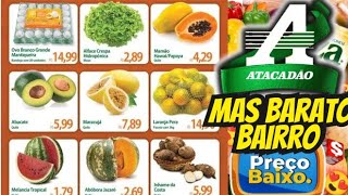 VÁLIDO ATÉ-18/08 OFERTAS ATACADÃO OFERTAS E Promoção Ofertas folheto Atacadão Supermarket Atacado Sp