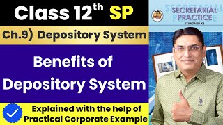 Benefits of Depository System