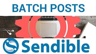 How to Schedule Posts in Bulk with Sendible - Batch Process posts in 2 min