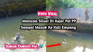 Manusia Silver Di Kejar Pol PP Sampai Masuk Empang..