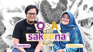 BAGAIMANA AWAL MULA TERBENTUKNYA SAKEENA ? | Q&A ABOUT SAKEENA