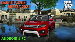 2021 MARUTI SUZUKI VITARA BREZZA FOR GTA SAN ANDREAS { ANDROID & PC } FREE DOWNLOAD [ DFF + TXD ]