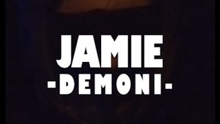 Jamie - Demoni (Official Video)