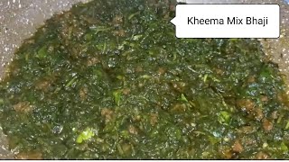 Kheema Mix Bhaji Recipe Easy And quick Bane Wali Recipe Kheema Bhaji Recipe