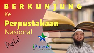 Tutorial Mengunjungi iPusnas I Perpustakaan Nasional Gigital I Bukunya Ribuan...