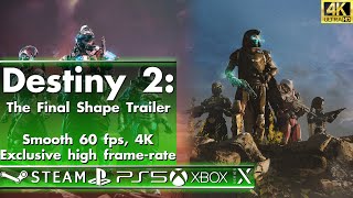 Destiny 2 The Final Shape Trailer - Smooth 60 fps, Exclusive high frame-rate, 4K Preview