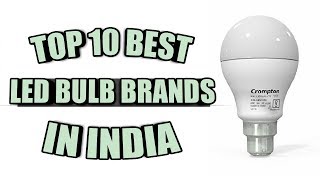 TOP 10 BEST LED BULB BRANDS IN INDIA  |#Perfect 10