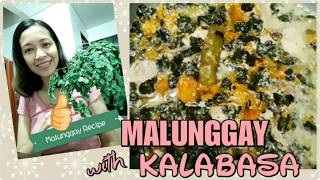 HOW TO COOK GINATAANG KALABASA SA MALUNGGAY | Recipe for breastfeeding moms