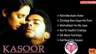 Kasoor movie all song juckbox evergreen hits songs Altaf shivdasani, Lisa Ray, vikram bhatt