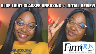 FIRMOO BLUE LIGHT BLOCKING GLASSES UNBOXING + INITIAL REVIEW