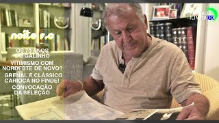 POLÊMICA NA COPA DO BRASIL, 70 ANOS DO GALINHO DE QUINTINO E CLÁSSICOS DO FINDE! - NOITE F.C #81