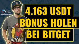 4.163 USDT Bonus: BITGET Erfahrung - Überblick & Copy Trading - Exchange mit Zukunftspotenzial!!