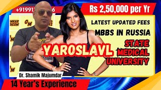 Yaroslavl State Medical University, MBBS in Russia Fees for Indian Students.