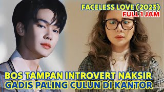 FULL BOS Tampan Introvert Naksir Gadis Paling Culun di Kantornya 😍 Alur Drama Thailand