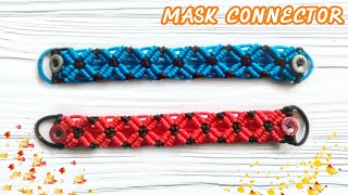 DIY. MASK CONNECTOR WITH MACRAME PATTERN. KONEKTOR MASKER TALI KUR