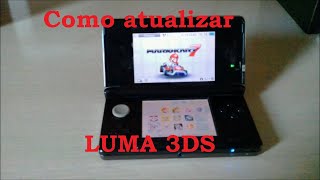 Como atualizar o luma 3DS