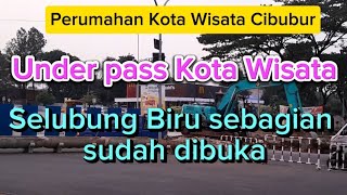 PROYEK UNDER PASS KOTA WISATA CIBUBUR || SELUBUNG BIRU SEBAGIAN SUDAH DILEPAS.