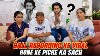 Call Recording Ke Viral Hone Ke Piche Ka Sach 😭 | After 4 Months