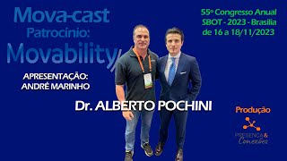 Episódio 4 – Movacast – Dr. Alberto Pochini