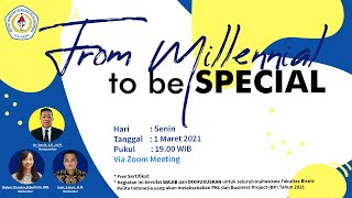 #WebinarPI | "From Millennial to be Special" (PKL 2021)