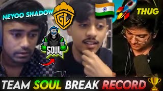 OMG...😱 SOUL BREAK RECORD 🔥NEYOO ON SOUL WATCHING 😳 MORTAL ON THUG 🚀 SHADOW REPLY