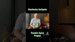 Starbucks Antipolo Philippines Pumpkin Spice Frappe #shorts #starbucks #philippines