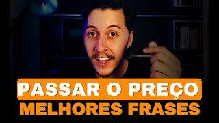 [COMO VENDER] O que falar DEPOIS DE PASSAR o PREÇO