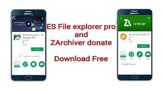 Download es file explorer pro and ZArchiver pro