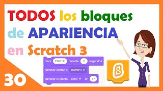 30 -SCRATCH 3 A FONDO, APARIENCIA: TODOS LOS BLOQUES COMO NADIE TE LOS EXPLICÓ