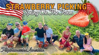 STRAWBERRY PICKING SA AMERICA #pinaylivinginamerica #filipinamarriedtoforeigner #filamcouple