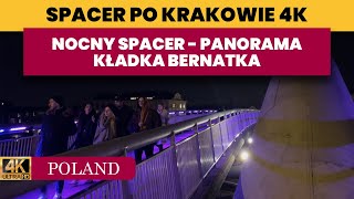 Nocny spacer z Podgórza na Kazimierz w Krakowie - Panorama nocnego Krakowa - Most Piłsudskiego 🌙