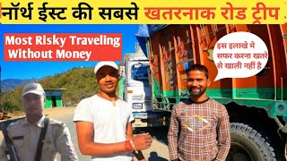 Kohima To Imphal Road Journey By Truck || Worst Roads Of Nagaland And Manipur