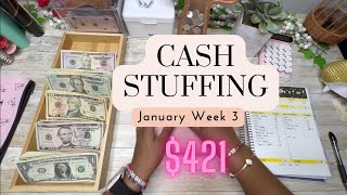 January 2023 🥂 | Paycheck #3 Cash Stuffing $421 | TyBudgets 💸