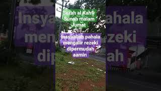 surah Al Kahfi sunah malam Jum'at insyaallah pahala mengalir di permudah Rizki #fypシ゚viral #shorts