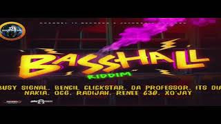 BASSHALL RIDDIM MIX   CHANNEL 17 RECORDS X JAYCRAZIE RECORDS