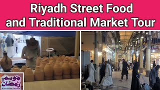 Riyadh Street Food and Traditional Market Tour | Souq Al Zal | @Traveldton23