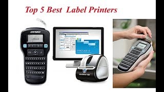 Top 5 Best  Label Printers