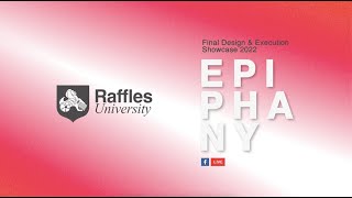 Raffles University Graphic Design Showcase - Epiphany