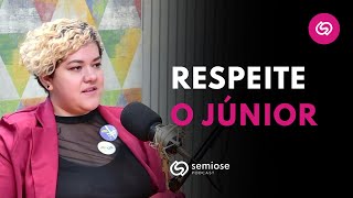 Por Onde Começar Sendo Júnior? | Semiose Podcast