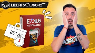 🔴 [ANTEPRIMA]: NUOVO BONUS AUTOMATICI