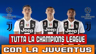 VITTORIA DELLA CHAMPIONS LEAGUE!? O DISFATTA?! TUTTA LA CHAMPIONS LEAGUE DELLA JUVENTUS!!